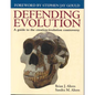 Defending Evolution: A Guide to the Evolution/Creation Controversy: . - Paperback