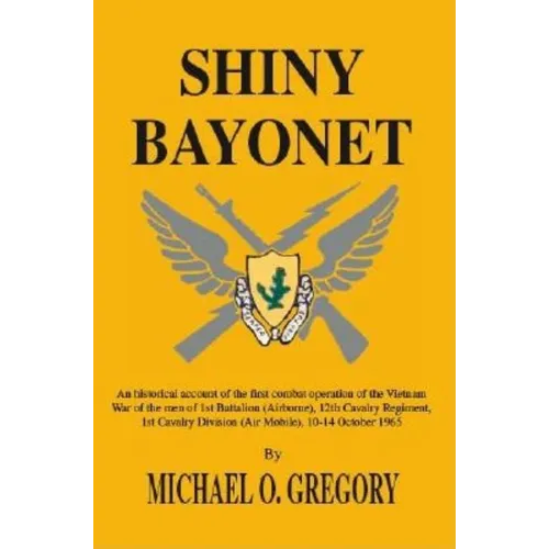 Shiny Bayonet - Paperback