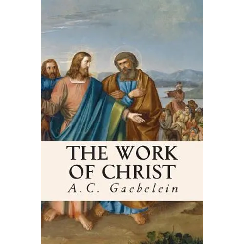 The Work of Christ - Paperback