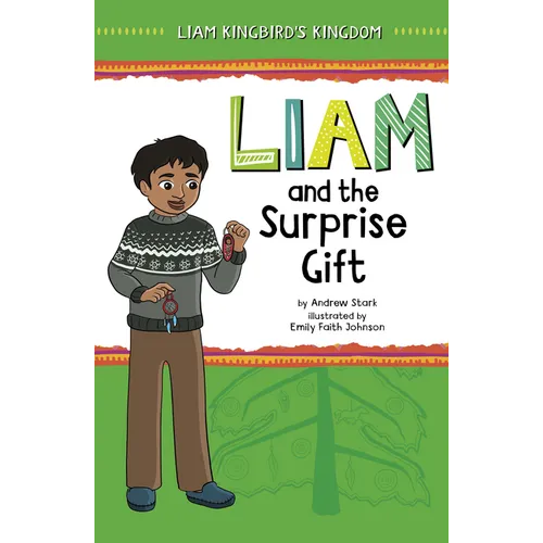 Liam and the Surprise Gift - Hardcover
