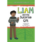 Liam and the Surprise Gift - Hardcover