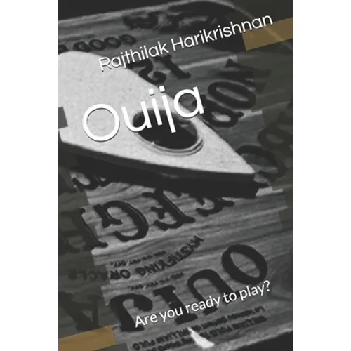 Ouija: Are you ready to play? - Paperback