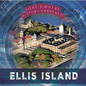 Ellis Island - Library Binding