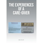 The Experiences of a Care-Giver - Hardcover