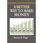 A Better Way to Make Money - Paperback