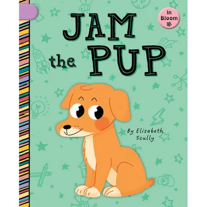 Jam the Pup - Library Binding