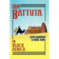 Ibn Battuta in Black Africa - Paperback