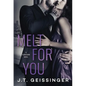 Melt for You - Paperback