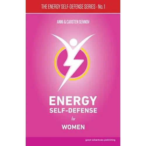 Energy Self-Defense for Women - Paperback