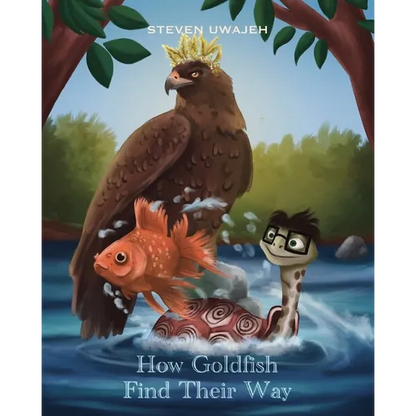 How Goldfish Find Their Way: Stories for Little Angels - Paperback