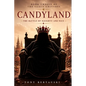 Candyland: The Battle of Naughty and Nice - Paperback