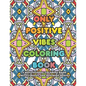 Only Positive Vibes Coloring Book: A Motivational Coloring Book Pretty Images and Inspiring Quotes - Paperback