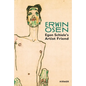 Erwin Osen: Egon Schiele's Artist Friend - Hardcover