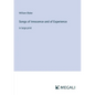 Songs of Innocence and of Experience: in large print - Paperback