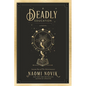 A Deadly Education - Hardcover