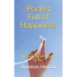 Pocket Full of Happiness: Wisdom for a Happier Life - Paperback