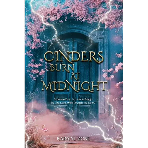 Cinders Burn at Midnight - Paperback