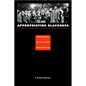 Appropriating Blackness: Performance and the Politics of Authenticity - Paperback