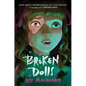 Broken Dolls - Hardcover