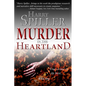 Murder in the Heartland: Book One - Hardcover