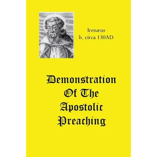 Demonstration Of The Apostolic Preaching - Paperback