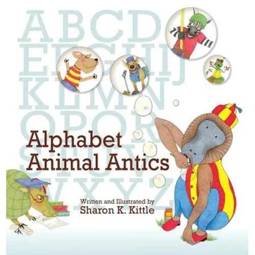 Alphabet Animal Antics - Hardcover