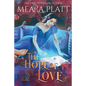 The Hope of Love: A Historical Romance Novella - Paperback