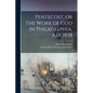 Pentecost, or The Work of God in Philadelphia, A.D. 1858 - Paperback