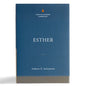 Esther: The Christian Standard Commentary - Hardcover