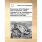 Description of the Western Isles of Scotland, Called Hybrides; By MR Donald Monro with His Geneologies of the Chief Clans of the Isles. . - Paperback