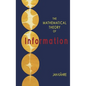 The Mathematical Theory of Information - Hardcover