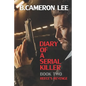 Diary of a Serial Killer 2 - Reece's Revenge - Paperback