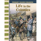 Life in the Colonies - Paperback