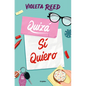 Quizá Sí Quiero / Maybe I Do Want to - Paperback