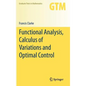 Functional Analysis, Calculus of Variations and Optimal Control - Hardcover