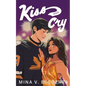 Kiss and Cry - Paperback