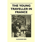 The Young Traveller in France - Paperback