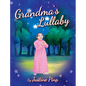 Grandma's Lullaby - Hardcover