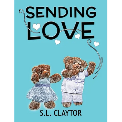 Sending Love - Hardcover