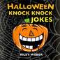 Halloween Knock Knock Jokes - Paperback