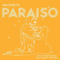 Welcome to Paraiso - Paperback