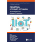 Industrial Internet of Things: Technologies and Research Directions - Paperback