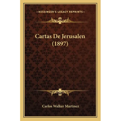 Cartas De Jerusalen (1897) - Paperback