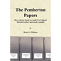 The Pemberton Papers: How evidence found in a small New England historical society uncovered a scandal - Paperback