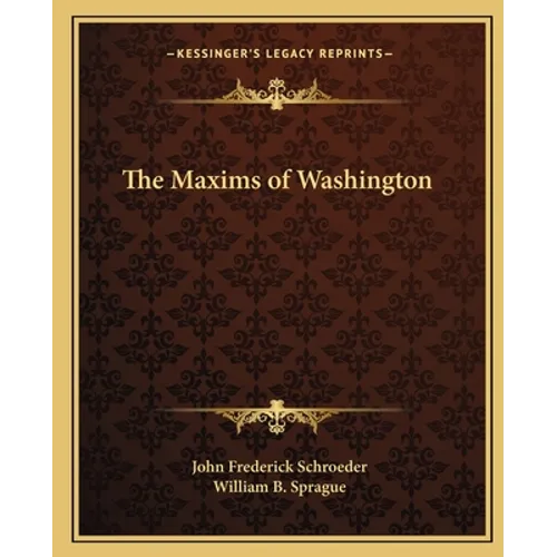 The Maxims of Washington - Paperback