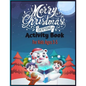Merry Christmas Everyone Activity Book For Kids Ages 3-5: So Much Activities Including Wordsearchs, Coloring Pages, Mazes And Sudokus That Would Provi - Paperback