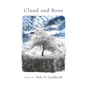 Cloud and Bone - Paperback