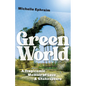Green World: A Tragicomic Memoir of Love & Shakespeare - Paperback