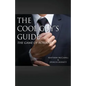 The Cool Guy's Guide: The Game of Romance - Paperback