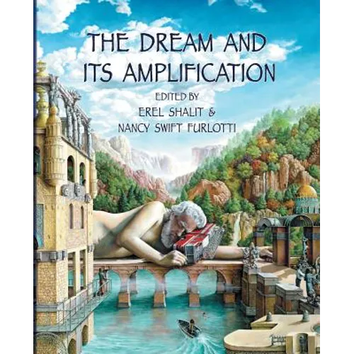 The Dream and Its Amplification - Paperback